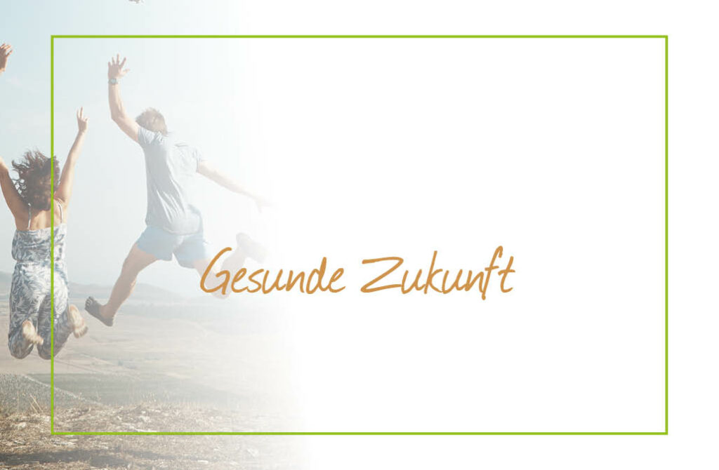 Gesunde zukunft